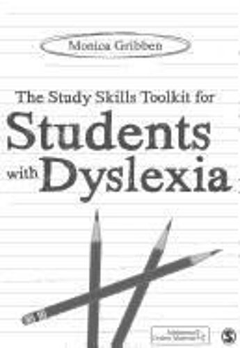 The Study Skills Toolkit For Students With Dyslexia