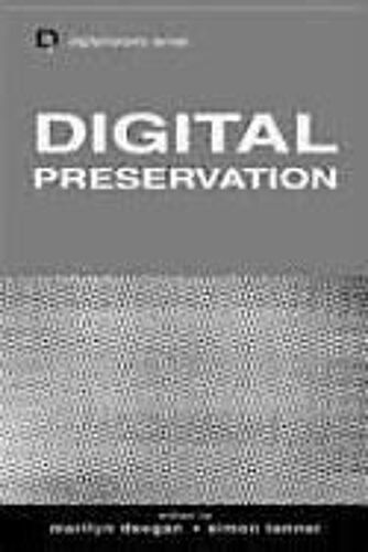 Digital Preservation