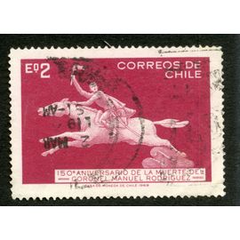 Timbre Oblitéré Correos De Chile, 150 Aniversario De La Muerte Del Coronel Manuel Rodriguez, Casa De Moneda De Chile 1969, Eo2