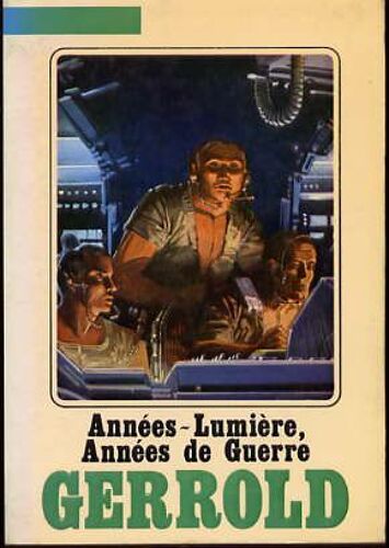 Années-Lumière, Années De Guerre - Couverture Et Triptyque De Jean-Claude Mézières - Science-Fiction