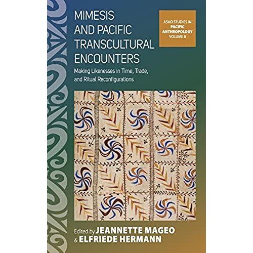 Mimesis And Pacific Transcultural Encounters