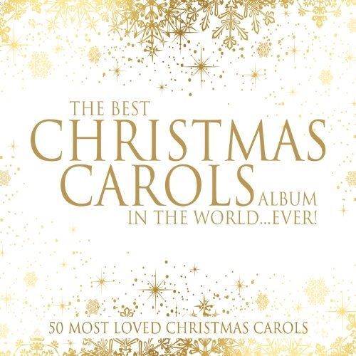 Best Christmas Carols Album In The World Ever