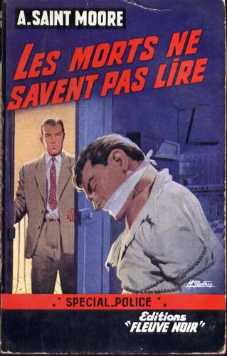 Les Morts Ne Savent Pas Lire - Spécial Police 256 - Couverture Gourdon - Édition Originale