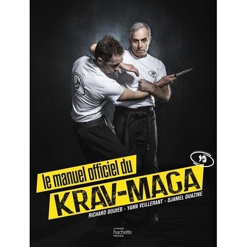 Le Manuel Officiel Du Krav-Maga
