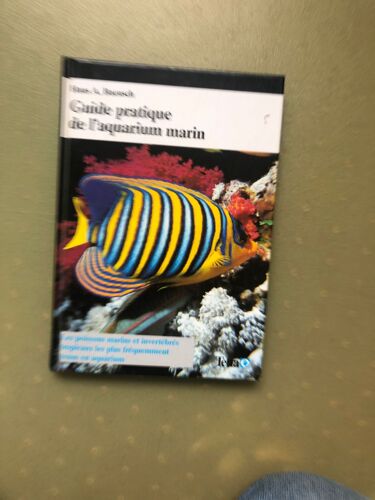 Guide Pratique De L’Aquarium Marin
