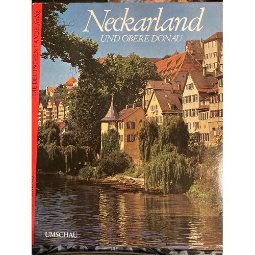 Neckarland Und Obere Donau