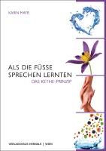 Als Die Füße Sprechen Lernten