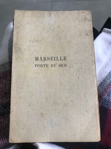 Livre Marseille Porte Du Sud