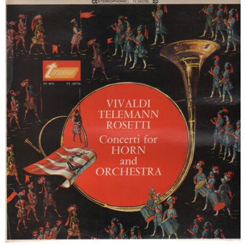 Concerti For Horn And Orchestra