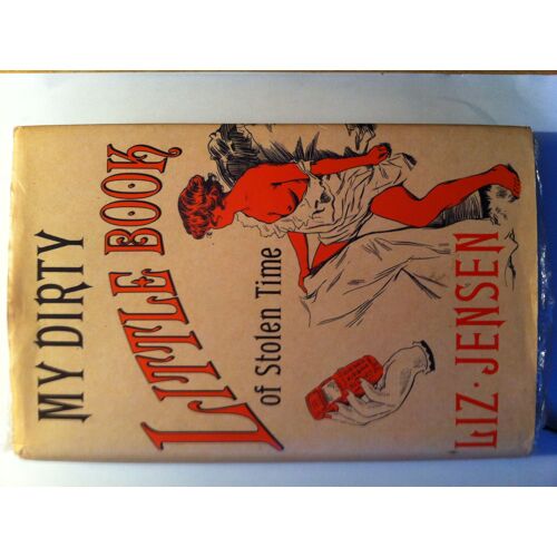 My Dirty Little Book Of Stolen Time