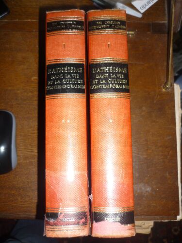 L'athéisme Dans La Vie Et La Culture Contemporaines - 2 Volumes : Tome I, Vol. I Et Vol. Ii