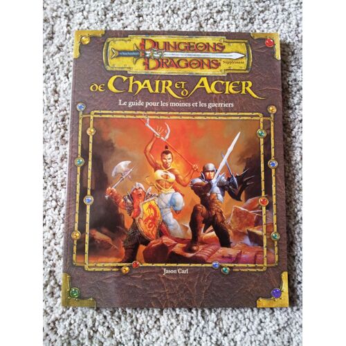 De Chair Et D'acier