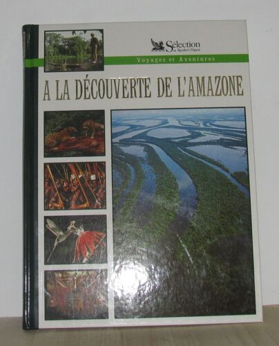 A La Découverte De L'amazone