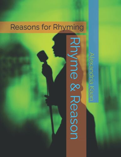 Rhyme & Reason: Reasons For Rhyming