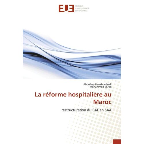 La Réforme Hospitalière Au Maroc