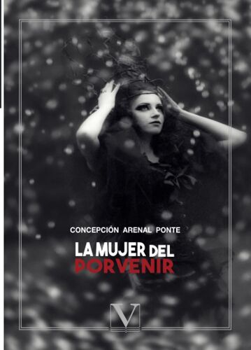 La Mujer Del Porvenir (Ensayo)