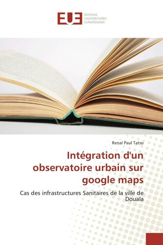 Intégration D'un Observatoire Urbain Sur Google Maps