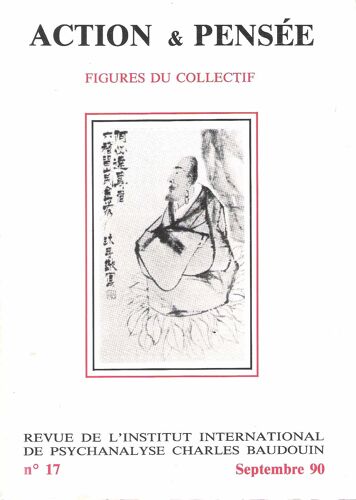 Action & Pensée N° 17 : Figures Du Collectif.