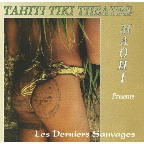 Les Derniers Sauvages