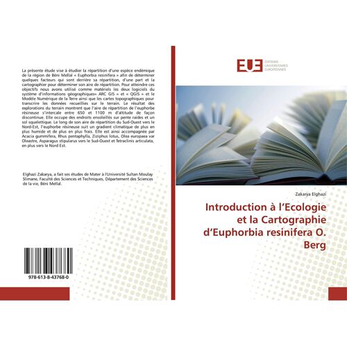 Introduction À L'ecologie Et La Cartographie D'euphorbia Resinifera O. Berg