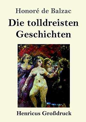 Die Tolldreisten Geschichten (Großdruck)