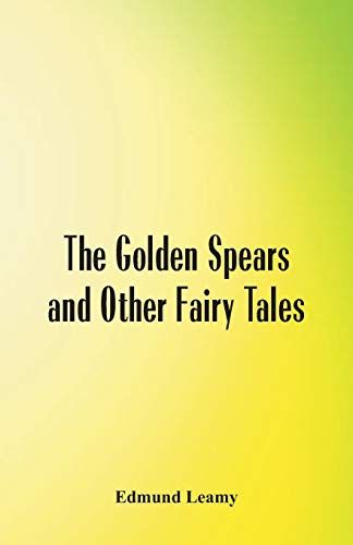 The Golden Spears And Other Fairy Tales