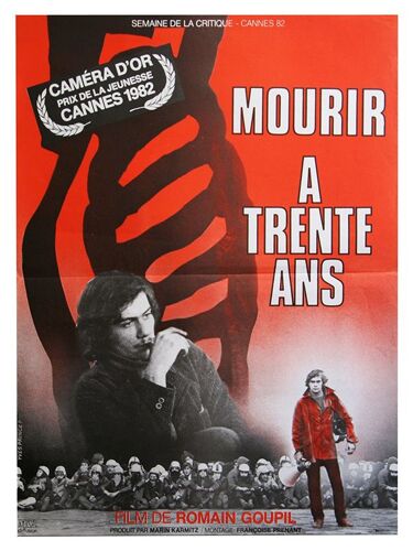 Mourir À Trente Ans - Véritable Affiche De Cinéma Pliée - Format 40x60 Cm - De Et Avec Romain Goupil, Alain Bureau, Pierre Et Sophie Goupil, Jacques Kebadian - 1982 #