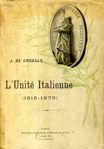 L'unité Italienne (1815-1870)