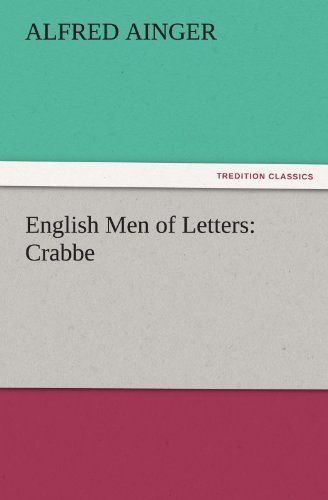 English Men Of Letters: Crabbe