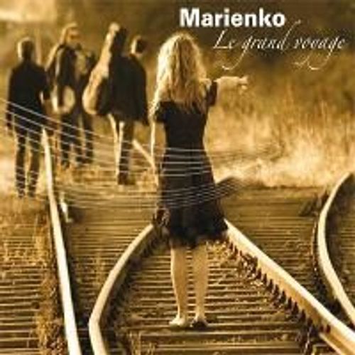 Marienko - Le Grand Voyage
