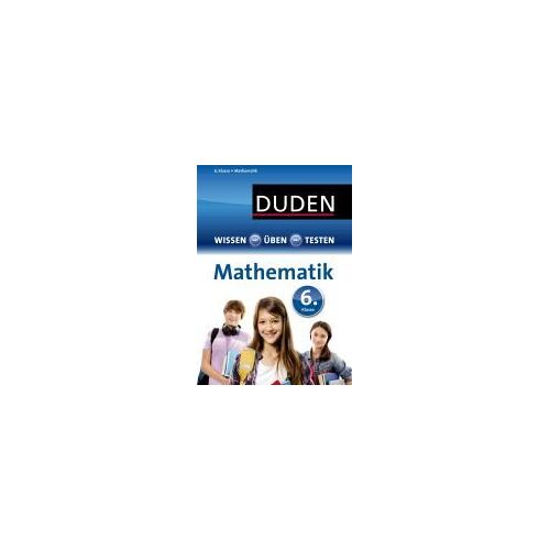 Witschaß, T: Wissen - Üben - Testen: Mathematik 6. Klasse