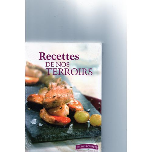 Recettes De Nos Terroirs