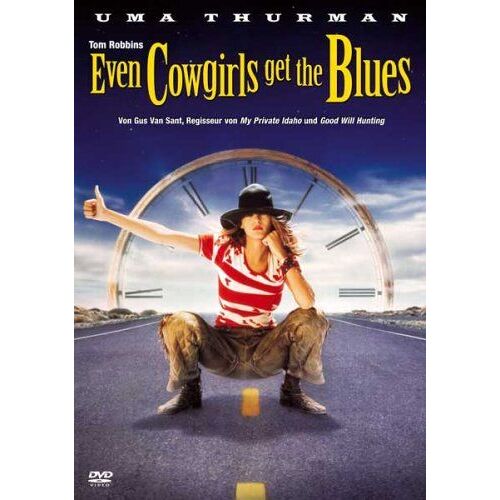 Even Cowgirls Get The Blues