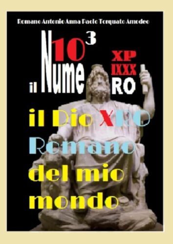 Il Numero 10, Dio Del Mio Mondo