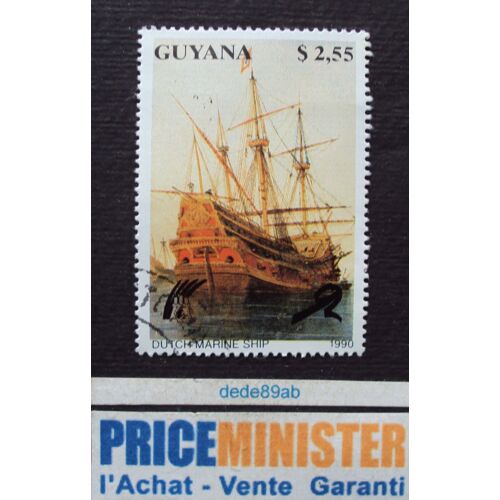 Guyane.. $2.55 Guyana. Bateau Caravelle.(Dutch Marine Ship) Oblitéré.