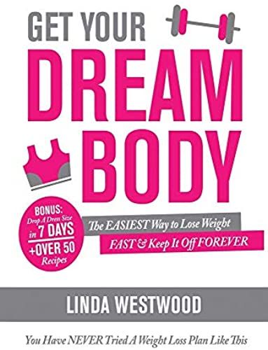 Get Your Dream Body