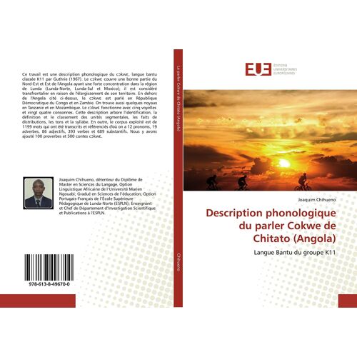 Description Phonologique Du Parler Cokwe De Chitato (Angola)