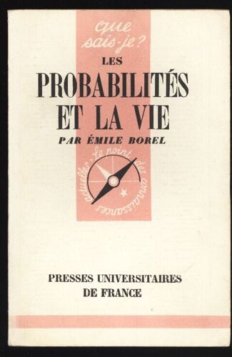 Que Sais-Je N°91 ¿ Les Probabilités Et La Vie