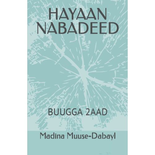 Hayaan Nabadeed: Buugga 2aad