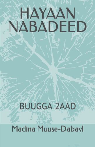 Hayaan Nabadeed: Buugga 2aad