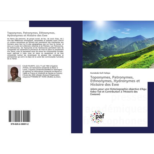 Toponymes, Patronymes, Ethnonymes, Hydronymes Et Histoire Des Ewe