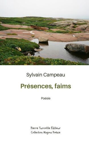 Présences, Faims
