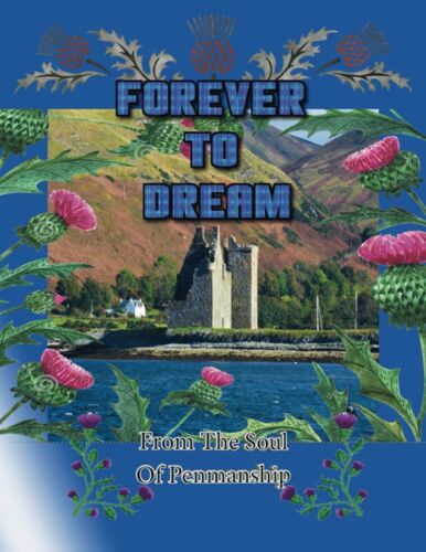 Forever To Dream: Large Journal Notebook 320 Pages (The Heart Of Writers)