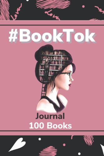 #Booktok Journal: Prefilled Space To Review 100 Books And Cover Images