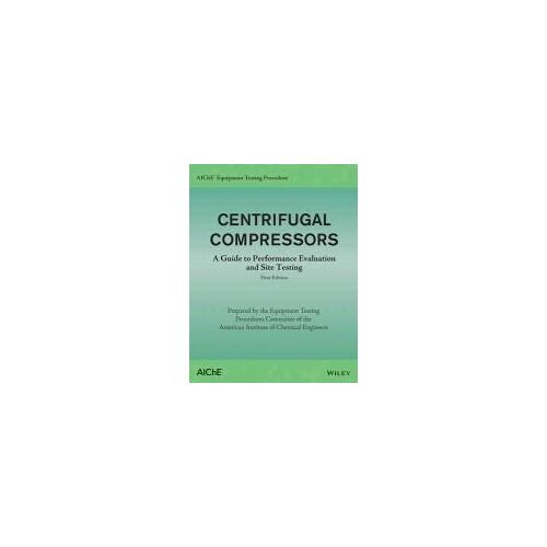 Aiche Equipment Testing Procedure - Centrifugal Compressors