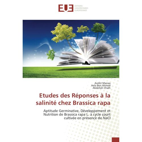 Etudes Des Réponses À La Salinité Chez Brassica Rapa
