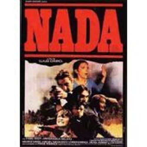 Nada - Claude Chabrol - Fabio Testi - Affiche De Cinéma Pliée 120x160 Cm