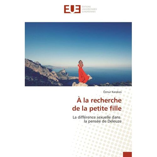 À La Recherche De La Petite Fille