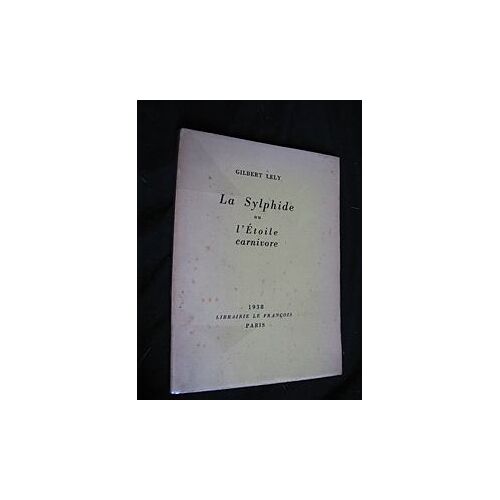 La Sylphide Ou L'etoile Carnivore