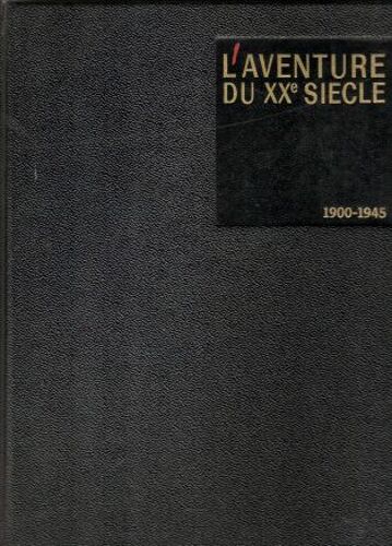 Le Monde Contemporain / L'aventure Du 20 Ième Siècle